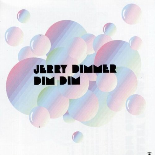 Jerry Dimmer - Dim Dim By Jerry Dimmer - Zortam Music