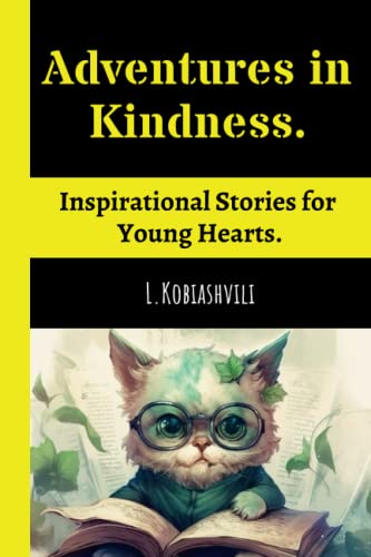 Mua Adventures in Kindness. Inspirational Stories for Young Hearts ...