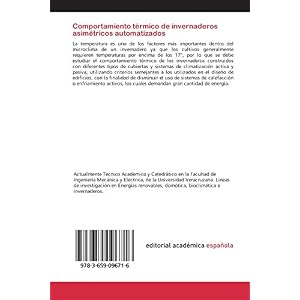Comportamiento térmico de invernaderos asimétricos automatizados: Estudio térmico de un invernadero asimétrico con sistema automatizado de sombrea