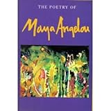 The Poetry of Maya Angelou