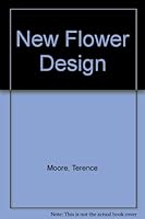 New Flower Design B019VKUUI6 Book Cover