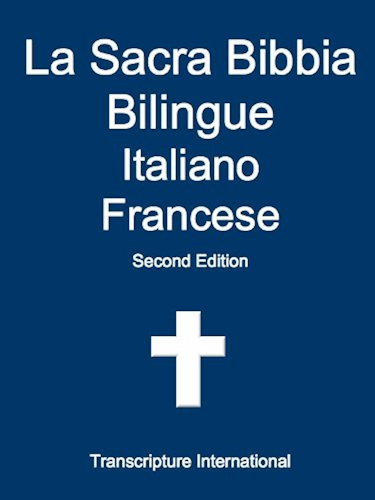 Download La Sacra Bibbia Bilingue Italiano Francese (Italian Edition) PDF