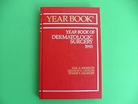 The Year Book of Dermatologic Surgery 1993 (1993 Year Book) 081518686X Book Cover