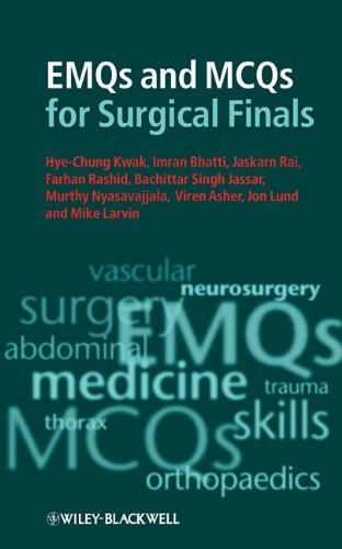 EMQs and MCQs for Surgery Finals
