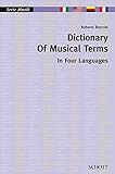 Dictionary of Musical Terms in Four Languages: Italian, English, German, French (Musik) by 