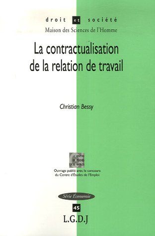 La  contractualisation de la relation de travail