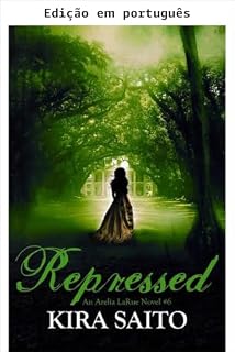 Livro Reprimido (Arelia LaRue, Livro 6): Romance paranormal (A série Arelia LaRue)