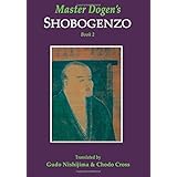 Master Dogen's Shobogenzo, Book 2