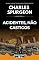Livro Acidentes, Não Castigos
