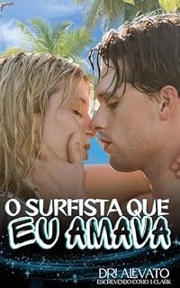 Livro O surfista que eu amava