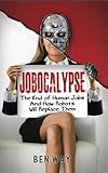 Jobocalypse