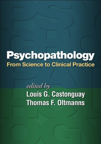 Psychopathology: From Science to Clinical Practice - //medicalbooks.filipinodoctors.org