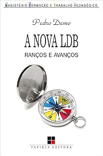 Livro A Nova LDB: Ranços e avanços (Coleção Magistério--formação e trabalho pedagógico)