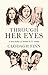 Through Her Eyes: A new history of Ireland in 21 women by 