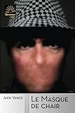 Image de Le Masque de chair (French Edition)