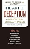 Book cover for The Art of Deception: An Introduction to Critical Thinking