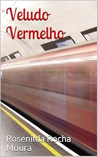 Livro Veludo Vermelho (A Livro 1)