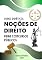 Livro Noções básicas de Direito: para concursos públicos