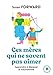 Ces mères qui ne savent pas aimer: Apprendre à dépasser le traumatisme (Bien-être - Psy) (French Edition) by 