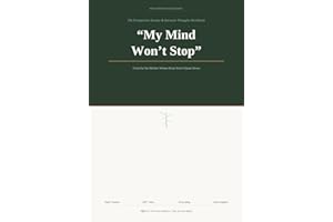 My Mind Won't Stop: The Postpartum Anxiety and Intrusive Thoughts Workbook: Tools for the Mother Whose Brain Won't Quiet Down