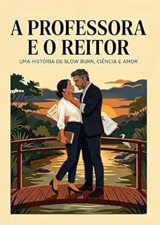 Livro A PROFESSORA E O REITOR