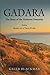 Gadara: The Story of the Gadarene Demoniac by