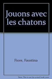 Jouons avec les chatons