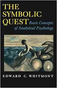Amazon Com The Symbolic Quest 9780691024547 Edward C