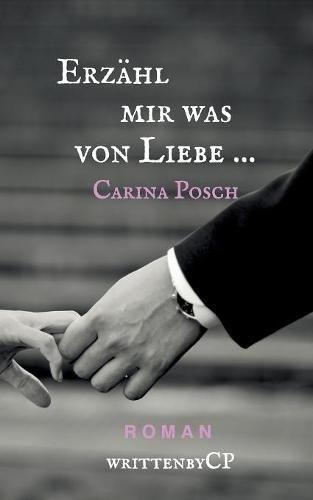 Download Erzähl mir was von Liebe ... (German Edition) Download Erzähl mir was von Liebe ... (German Edition)