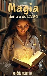 Livro Magia Dentro do Livro: Na Terra das Estrelas