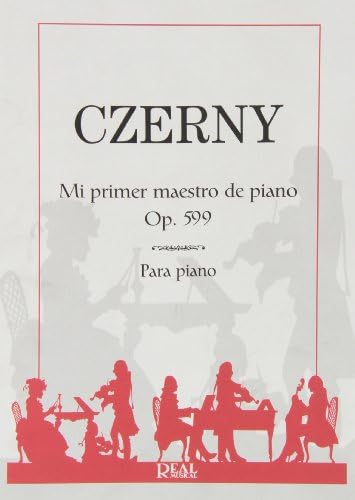 Mi Primer Maestro De Piano, Op.599 Paperback – 8 Jun. 2006