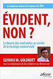 Évident, non ?: La théorie des contraintes au service de la stratégie commerciale. (AFNOR) (French Edition) by 