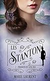 Frances et son Duc: Les Stanton 2 (HISTORIA) (French Edition) by