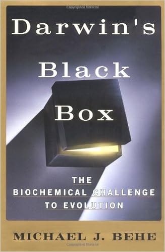 DARWIN'S BLACK BOX: The Biochemical Challenge to Evolution, by Michael J. Behe DARWIN'S BLACK BOX: The Biochemical Challenge to Evolution, by Michael J. Behe