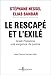 Le Rescapé et l'Exilé : Israël-Palestine une exigence de justice by