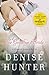 The Goodbye Bride (A Summer Harbor Novel Book 2) by Denise Hunter