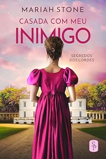 Livro Casada com Meu Inimigo (Segredos dos Lordes Livro 1)