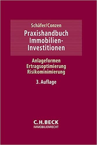 Praxishandbuch Immobilien Investitionen Amazon De Schafer Jurgen Conzen Georg Bals Werner Belik Martin Bell Markus Bettink Jan Billand Frank Buch Rolf Conzen Georg Englisch Michael Flechtner Andreas Gebhardt Christiane Gluck