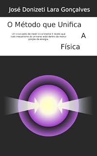 Livro O método que unifica a física
