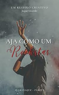 Livro Aja como um rockstar: Um respiro criativo