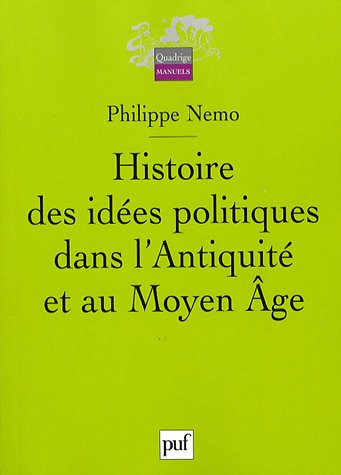 Histoire des idées politiques dans l'Antiquité et au Moyen âge