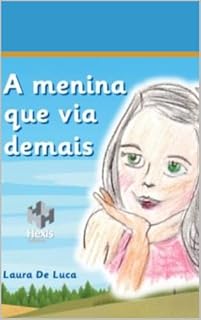Livro A menina que via demais