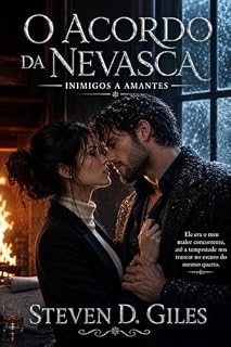 Livro O Acordo da Nevasca: Inimigos a Amantes: Ele era o meu maior concorrente, até a tempestade nos trancar no escuro do mesmo quarto.