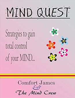 Mind Quest Kindle Edition By Comfort James Health Fitness