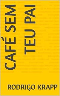 Livro café sem teu pai