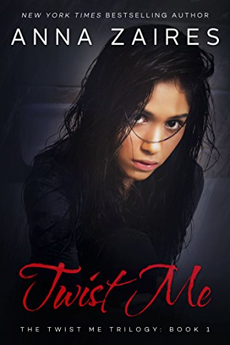 Twist Me (Twist Me #1)
