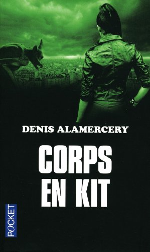 Corps en kit