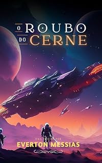 Livro O roubo do Cerne
