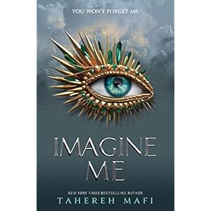 Imagine me: Tahere Mafi: 3 Paperback – 30 april 2020