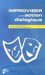 Improviser, une action dialogique